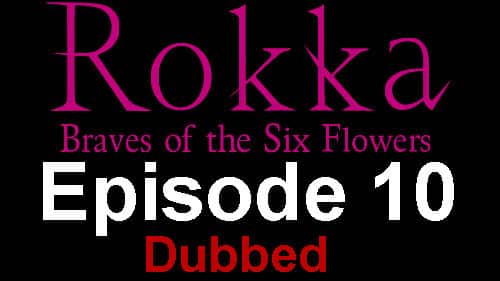 rokka no yuusha episode 1 english dubbed
